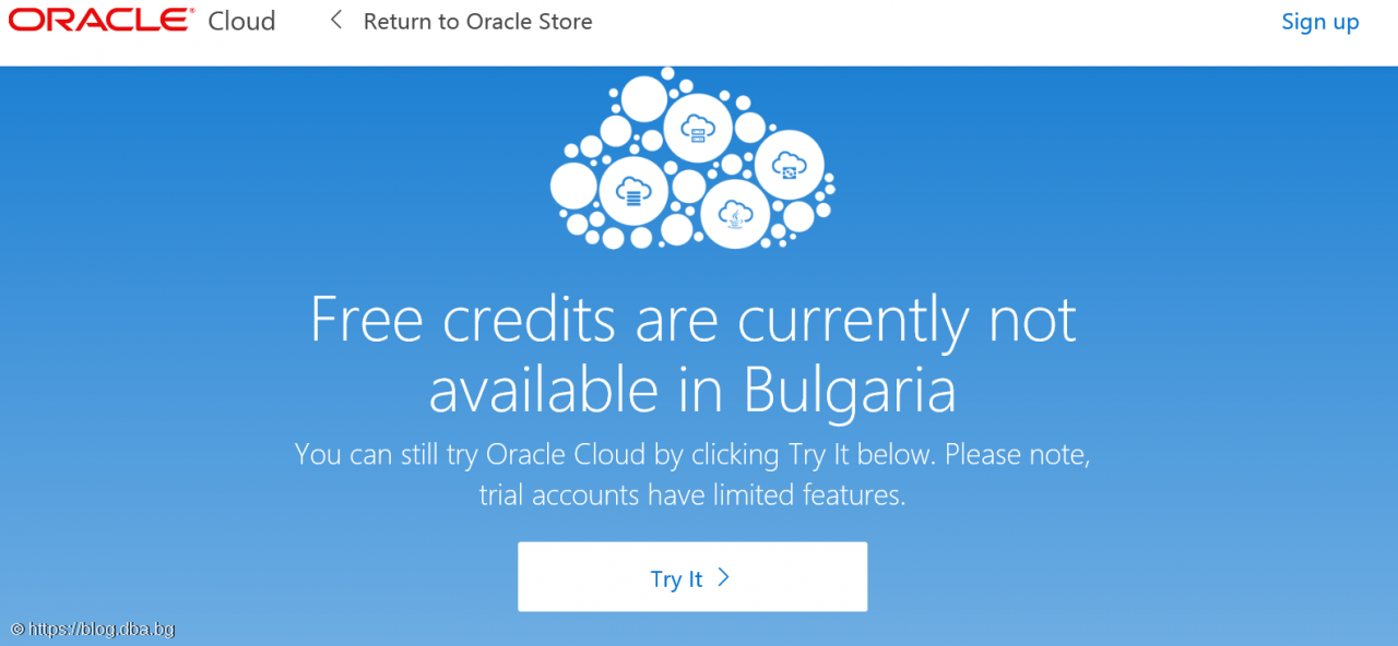 Bulgarian Oracle Users are forbidden for free credits!